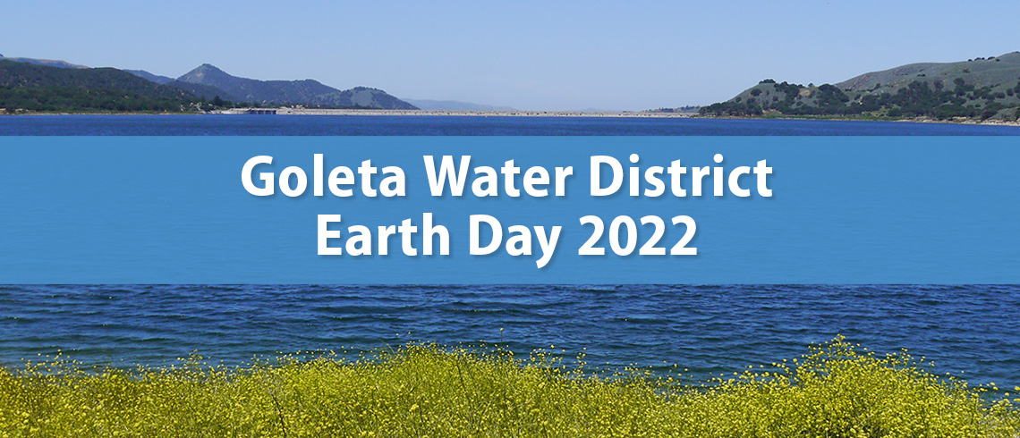 Goleta Water District Earth Day 2022