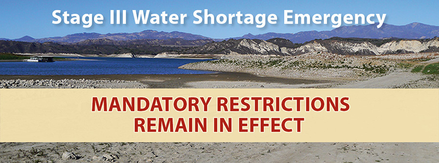 Stage III Water Shortage Emergency - Mandatory Restrictions Remain in Effect